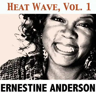Heat Wave, Vol. 1 - Ernestine Anderson Heat Wave, Vol. 1 - Ernestine Anderson