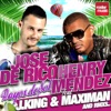 Jose De Rico & Henry Mendez