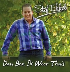 Stef Ekkel - Dan Ben Ik Weer Thuis