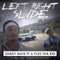 Left Right Slide (feat. A Plus Tha Kid) - Shady Nate lyrics