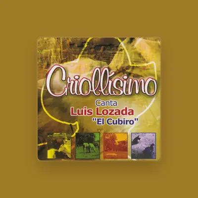 Listen to Luis Lozada "El Cubiro", watch music videos, read bio, see tour dates & more!