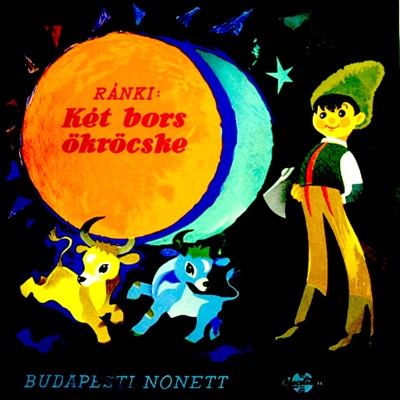 Két bors ökröcske (Hungaroton Classics) - EP