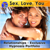 Sex, Love, You & Relationships - Exclusive Hypnosis Portfolio - Rapid Hypnosis Success