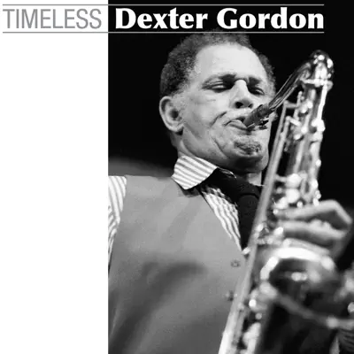 Timeless - Dexter Gordon