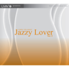 GMM Grammy Jazzy Lover, Vol. 2 - Various Artists