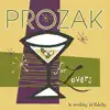 Prozak For Lovers - Proud Mary