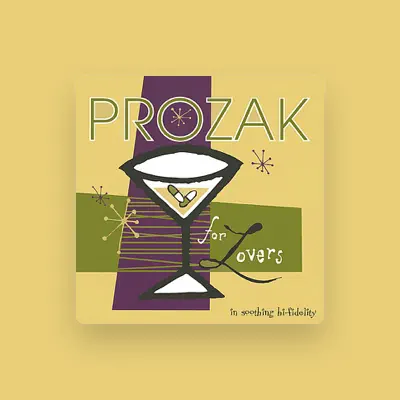 Listen to Prozak For Lovers, watch music videos, read bio, see tour dates & more!