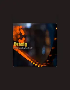 Listen to Brazig, watch music videos, read bio, see tour dates & more!