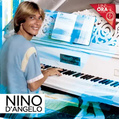 Un'ora con... - Nino D'Angelo