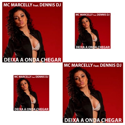Deixa a Onda Chegar (feat. Dennis DJ) - Single