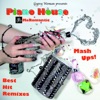 Gypsy Woman Presents: Best Hit Remixes: Piano House Mash Ups!