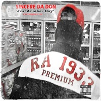 Just Another Day Remastered - Single - Sincere Da Don