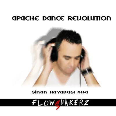 Ascolta 'Apache Dance Revolution - EP' di Sinan Kayabaşı