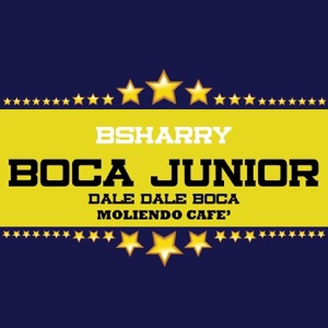 Boca Junior (Dale Dale Boca, Moliendo Cafè) - EP