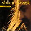 Volkan Konak - Göklerde Kartal Gibiydim