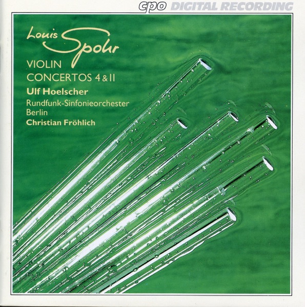 Spohr: Violin Concertos Nos. 4 & 11