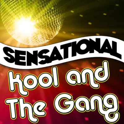 Sensational Kool & The Gang - Kool & The Gang