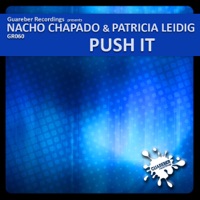 Push It - Single - Nacho Chapado & Patricia Leidig