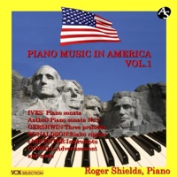 PIANO MUSIC IN AMERICA VOL.1 “CONCORD, MASS., 1840-60” / Roger Shields, Piano