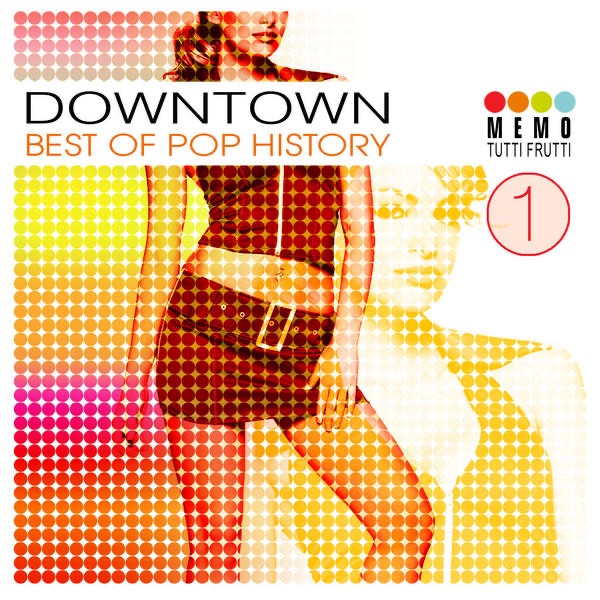 Downtown - Best of Pop History Vol. 1