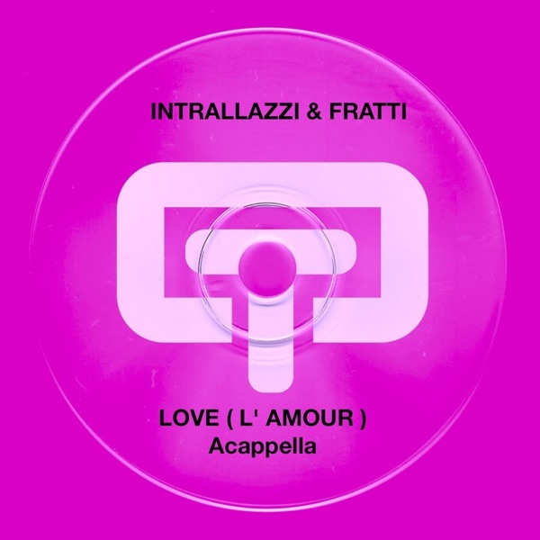 Love (L'Amour) Acappella - Single