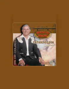 Listen to Catarino Leos, watch music videos, read bio, see tour dates & more!