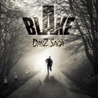 Dayz Saga - EP - Blake