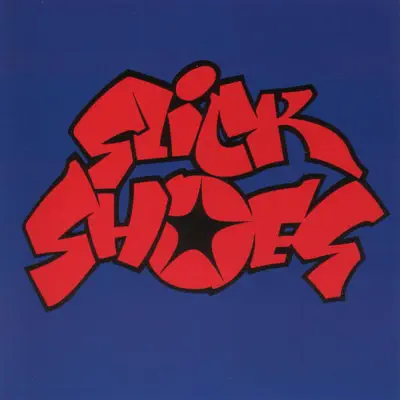 Slick Shoes - EP - Slick Shoes