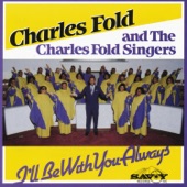 Charles Fold - Well Done (feat. The Charles Fold Singers)