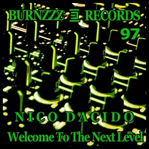 Welcome to the Next Level - EP