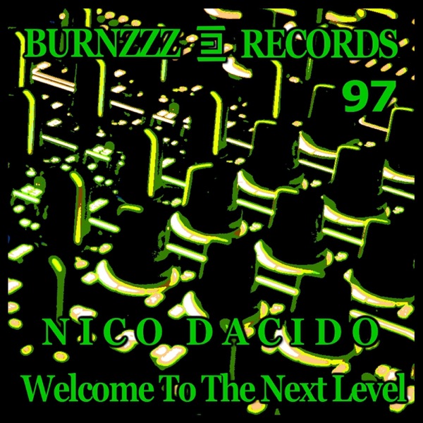 Welcome to the Next Level - EP