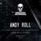 Life Is a Pitch (Necroboy Remix) - Andy Roll lyrics