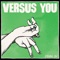 A Way With Words - Versus You lyrics