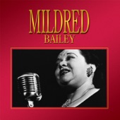 Mildred Bailey - I'll Close My Eyes