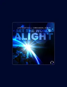 收听 Late Night DJs、观看音乐视频、阅读小传、查看巡演日期等 ！