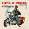 Stream & download He's a Rebel