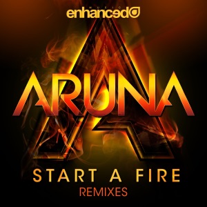 Start a Fire (Remixes) - EP