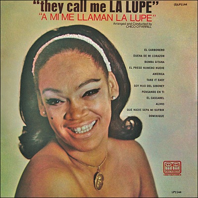 They Call Me La Lupe