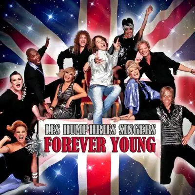 Forever Young - Les Humphries Singers Forever Young - Les Humphries Singers