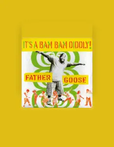 Listen to Father Goose, watch music videos, read bio, see tour dates & more!