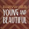 Young and Beautiful (Lana Del Rey Cover) - Jocelyn Scofield lyrics