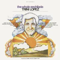 Don't let the sun catch you cryin — Trini Lopez