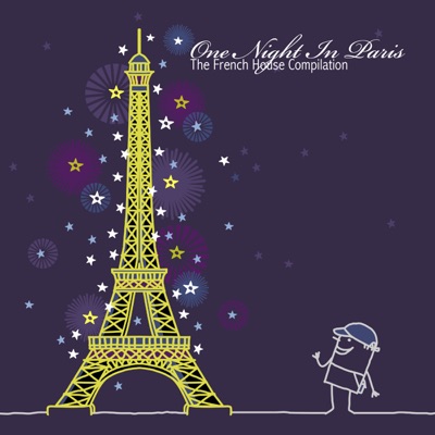 One Night in Paris (The French House Compilation)
