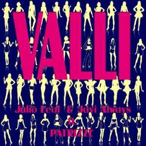 Valli (feat. Patrizze) - Single