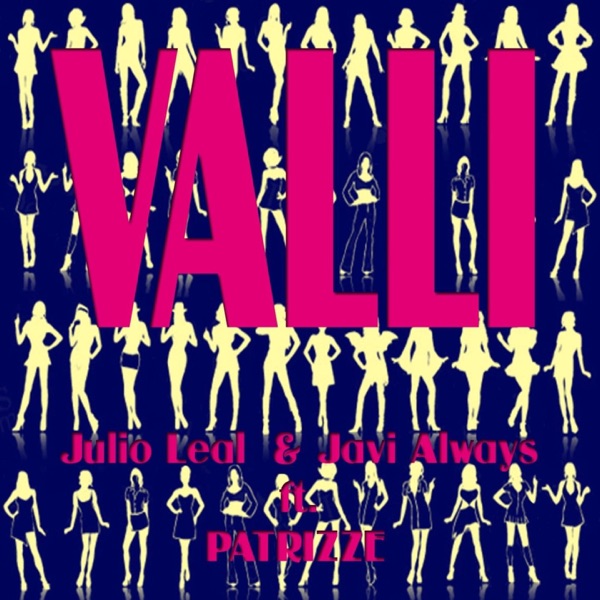 Valli (feat. Patrizze) - Single