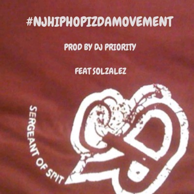 #NJHipHopIzDaMovement feat SolZalez - Single