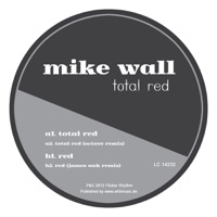 Total Red - EP - Mike Wall