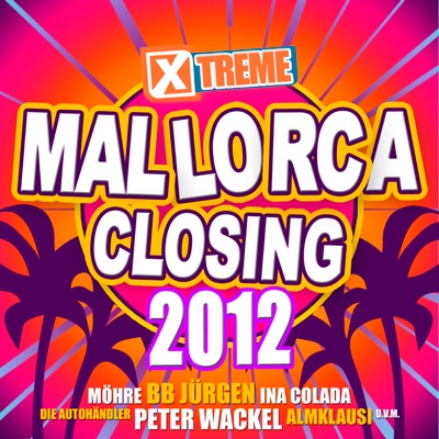 Xtreme Mallorca Closing 2012