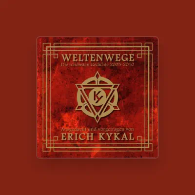 Listen to Erich Kykal, watch music videos, read bio, see tour dates & more!