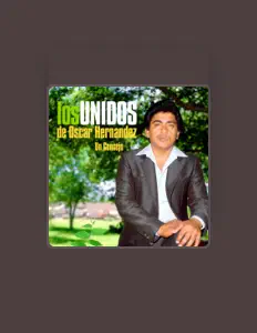 Ouve Los Unidos de Oscar Herenandez, vê vídeos de música, lê a biografia, vê as datas da digressão e muito mais!